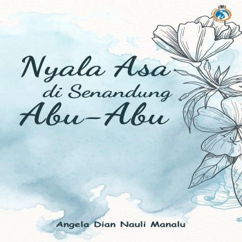 Nyala Asa di Senandung Abu-Abu
