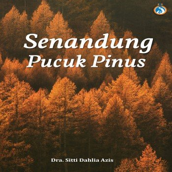 Senandung Pucuk Pinus