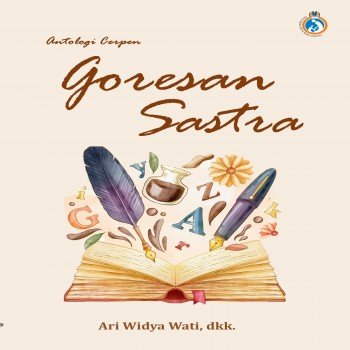 Antalogi Cerpen Goresan Sastra
