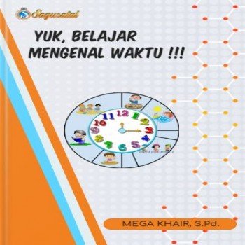 Yuk Belajar Mengenal Waktu