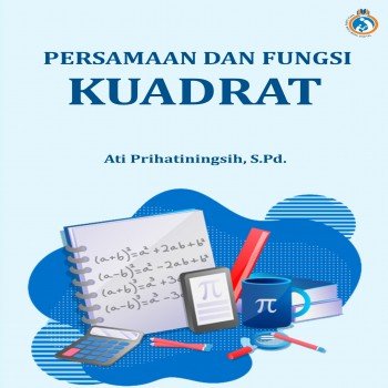 Persamaan dan Fungsi Kuadrat
