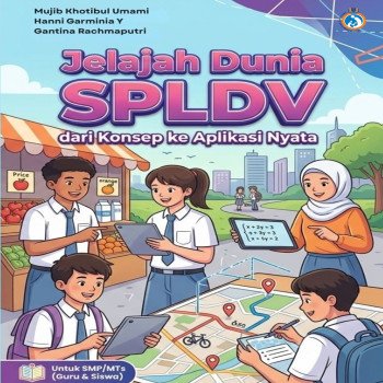 Jelajah Dunia SPLDV Dari Konsep ke Aplikasi Nyata